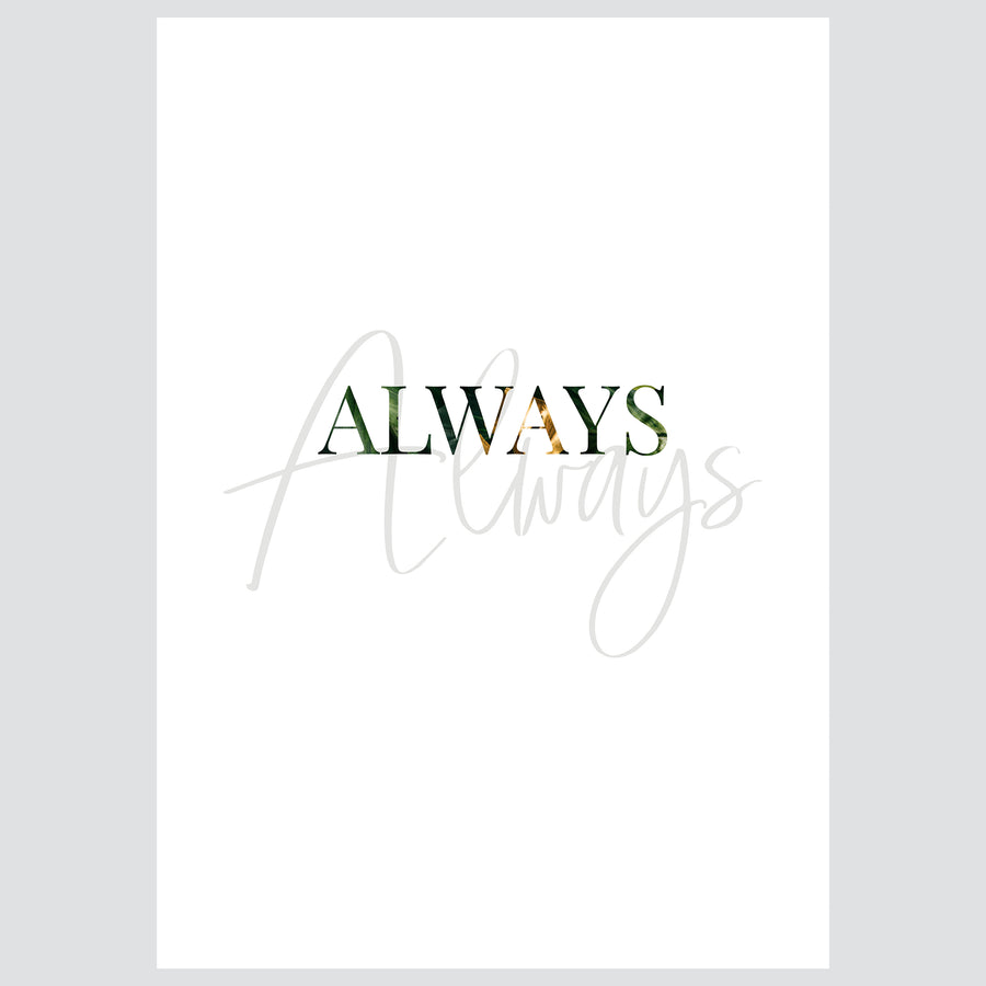 Always & Forever Black - Posteri (bez okvira) ili Slike Na Platnu (spremne za na zid)