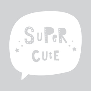 Super Cute - Naljepnica za zid dječje sobe