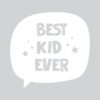 Naljepnice za zid dječje sobe | Best Kid Ever - Slika 8
