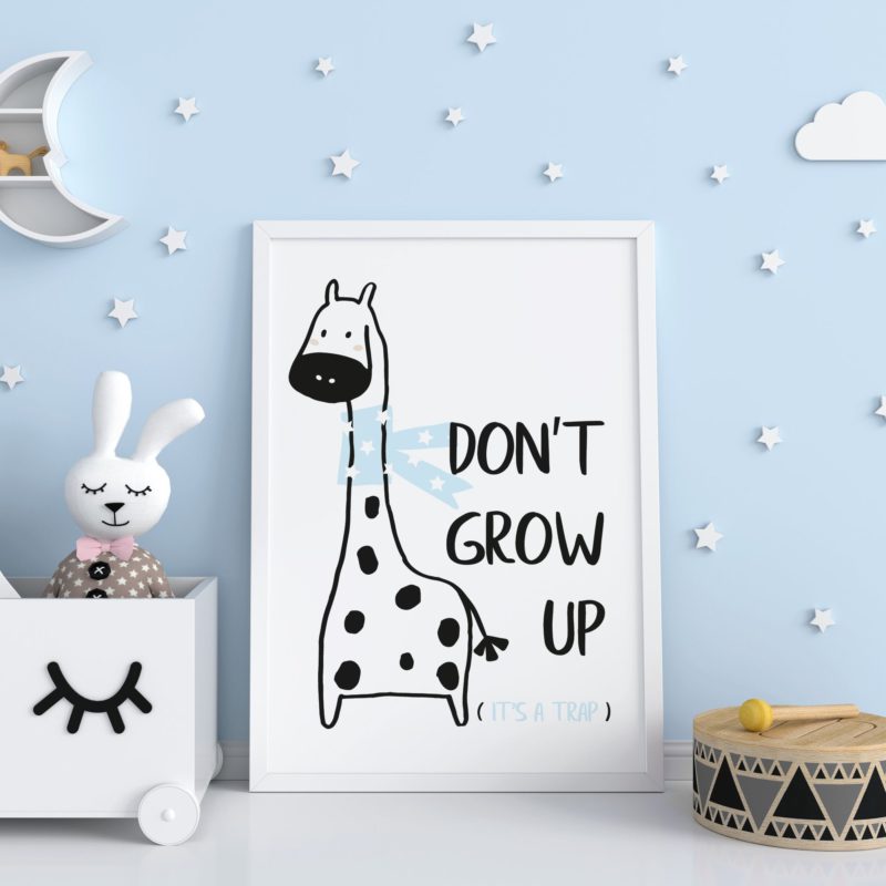 Ilustracija Za Dječju Sobu - Don't Grow Up Giraffe - Ilustracija Za Dječju Sobu